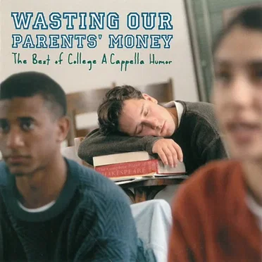 Wasting Our Parents' Money by Various Artists - album cover