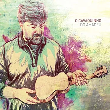 O Cavaquinho do Amadeu by Amadeu Magalhães - album cover