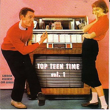 Top Teen Time, Vol. 1 by Various Artists - album cover