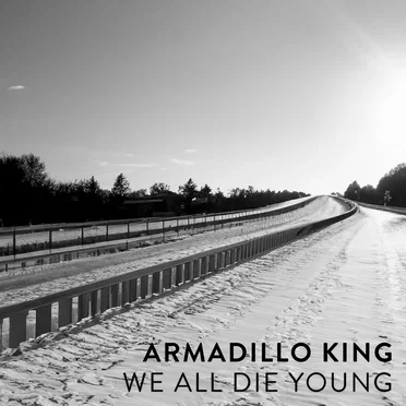 We All Die Young