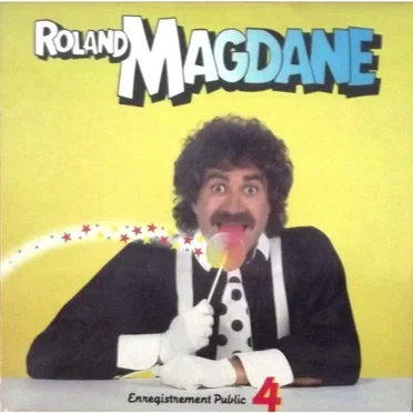 Enregistrement public 4 by Roland Magdane - album cover