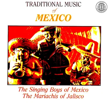 Traditional Music of Mexico
