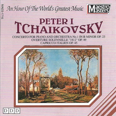Concerto for Piano and Orchestra no. 1 / Overture Solenelle "1812" / Capriccio Italien