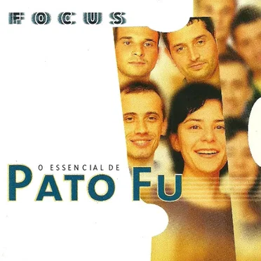 Focus: O essencial de Pato Fu by Pato Fu - album cover