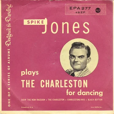 Spike Jones Plays the Charleston for Dancing