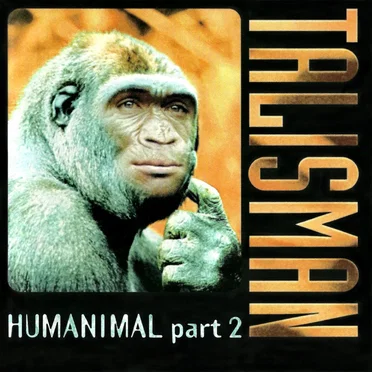 Humanimal, Part 2 by Talisman - album cover
