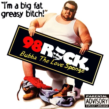 I'm a Big Fat Greasy Bitch!