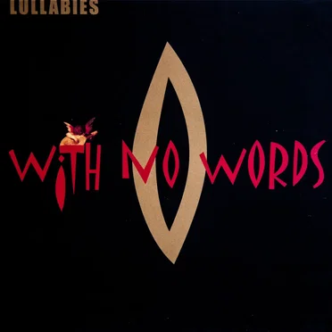 Lullabies With No Words: 16 Instrumental Inspirations by Various Artists - album cover