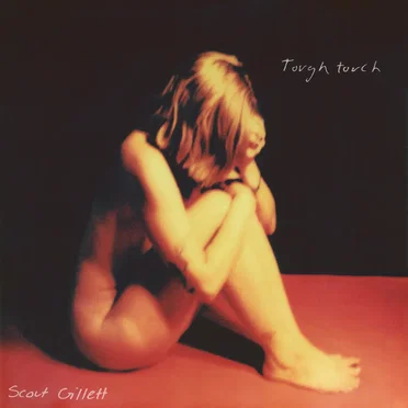 Tough Touch by Scout Gillett - album cover