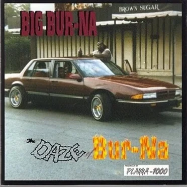 The Daze of Bur-Na