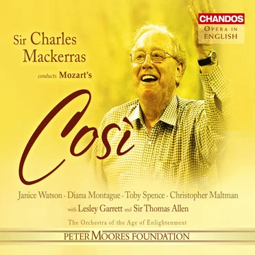 Sir Charles Mackerras Conducts Mozart's Così