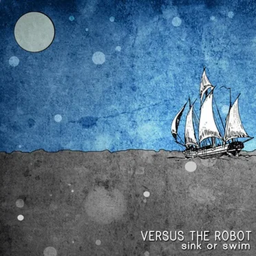 Sink or Swim by Versus The Robot - album cover