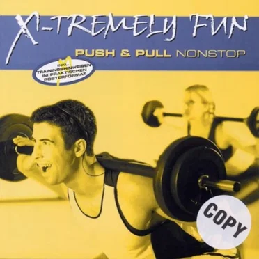 X-Tremely Fun: Push & Pull Nonstop by Various Artists - album cover