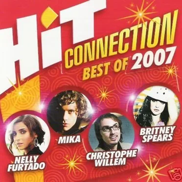Hit Connection Best Of 2007 by Various Artists - album cover
