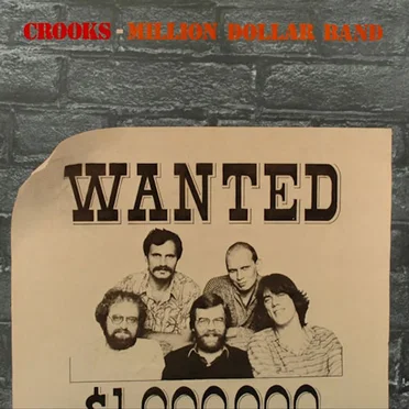 Million Dollar Band by Crooks - album cover