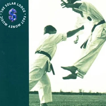 Fast Money Music by The Solar Lodge - album cover