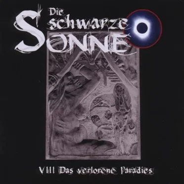 Die schwarze Sonne VIII: Das verlorene Paradies by Günter Merlau - album cover