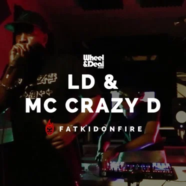 LD & MC Crazy D x FatKidOnFire mix