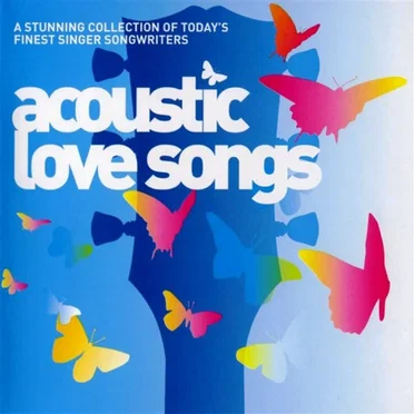 Acoustic Love Songs by Various Artists - album cover