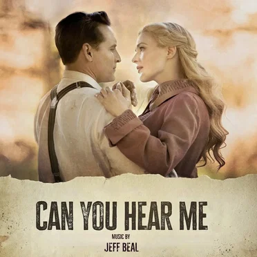 Can You Hear Me?: Original Motion Picture Soundtrack