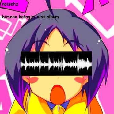 Himeko Katagiri Diss Album
