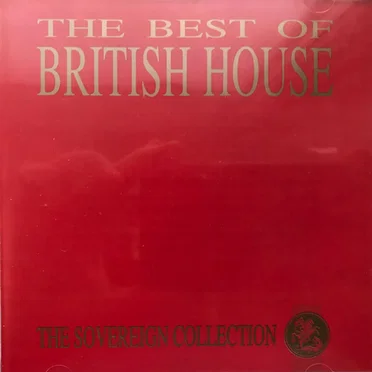 The Best of British House by Various Artists - album cover