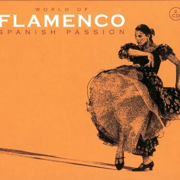 World of Flamenco – Spanish Passion by Various Artists - album cover