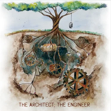 The Architect; the Engineer
