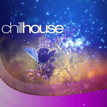 Chill House by Various Artists - album cover