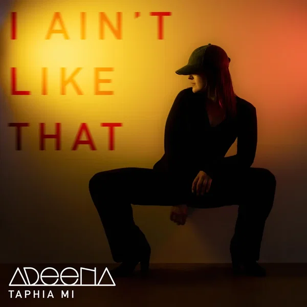 I Ain’t Like That