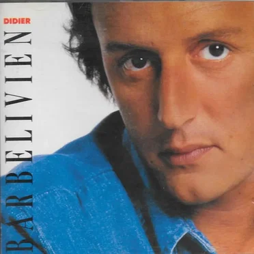 Didier Barbelivien by Didier Barbelivien - album cover