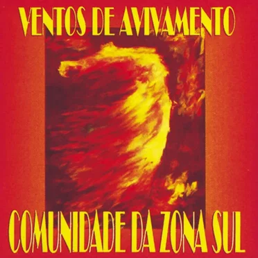 Ventos de Avivamento by Comunidade da Zona Sul - album cover