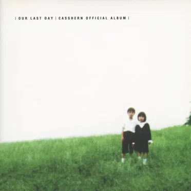 OUR LAST DAY | CASSHERN OFFICIAL ALBUM by Various Artists - album cover