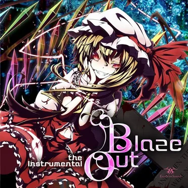 Blaze Out the Instrumental by Various Artists - album cover