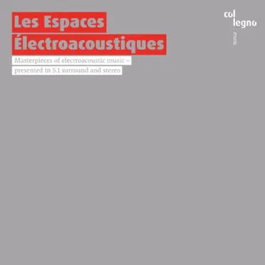 Les Espaces électroacoustiques by Various Artists - album cover