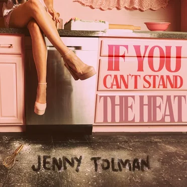 If You Can't Stand the Heat