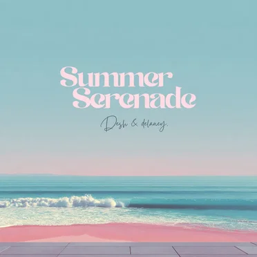 Summer Serenade