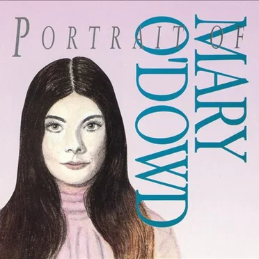 Portrait of Mary O'Dowd by Mary O'Dowd - album cover