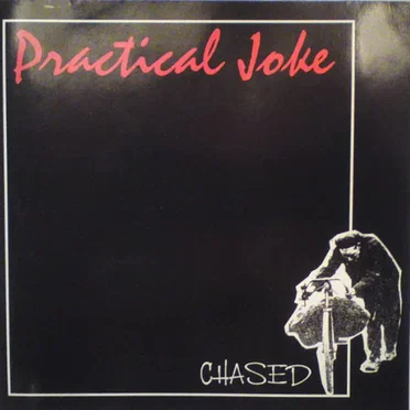Chased by Practical Joke - album cover