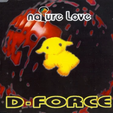 Nature Love E.P. by D-Force - album cover