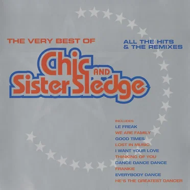 The Very Best of Chic and Sister Sledge by Various Artists - album cover