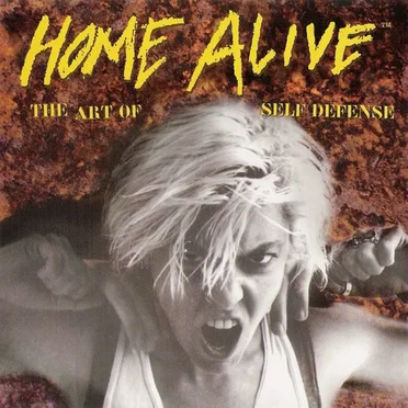 Home Alive: The Art of Self Defense by Various Artists - album cover