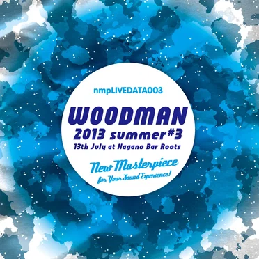 2013 summer #3 / 13th July at Nagano Bar Roots