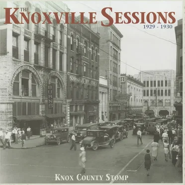 The Knoxville Sessions, 1929-1930: Knox County Stomp by Various Artists - album cover