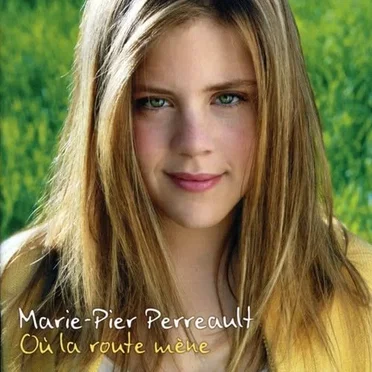 Où la route mène by Marie-Pier Perreault - album cover