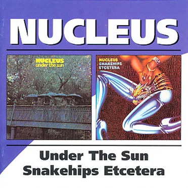 Under The Sun / Snakehips Etcetera