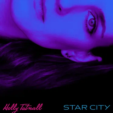 Star City by Holly Tatnall - album cover