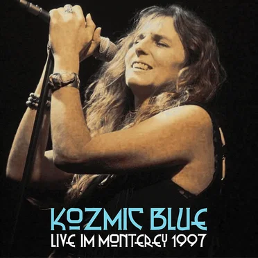 Live im Monterey - Köln 1997 by KOZMIC BLUE - album cover