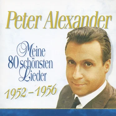 Meine 80 schönsten Lieder 1952-1956
