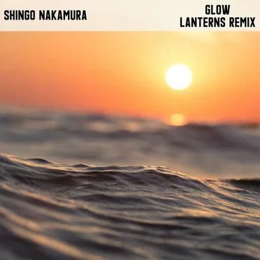 Glow (LANTERNS Remix)